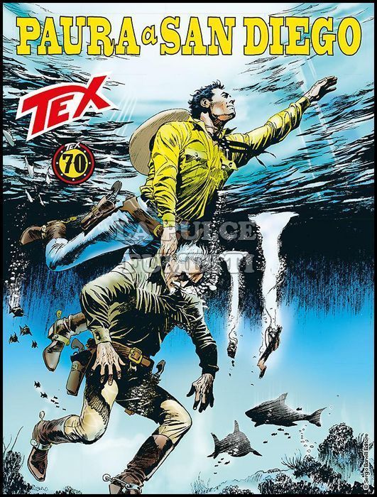TEX GIGANTE # 689: PAURA A SAN DIEGO